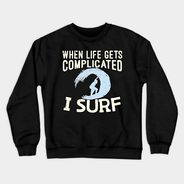 Surfing Lover Wave Riding Crewneck Sweatshirt by PixelArt